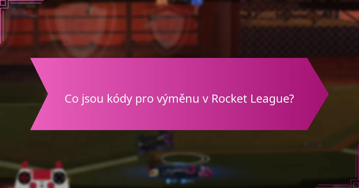 Jak hráči poskytují zpětnou vazbu o kódech pro výměnu?