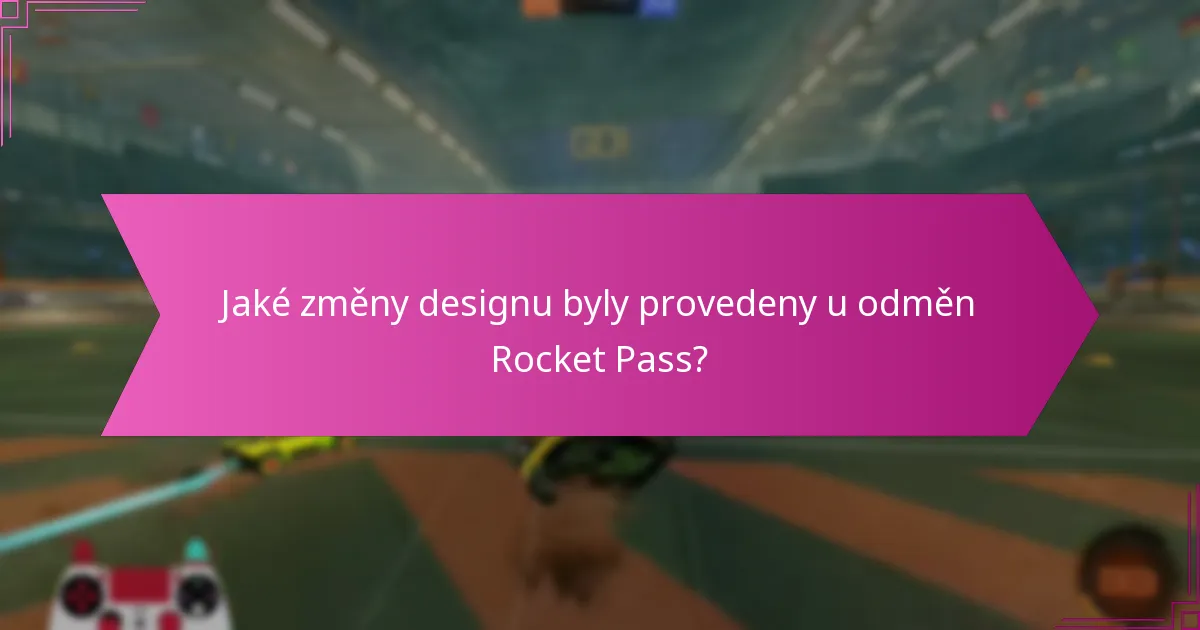 Které sezóny Rocket Pass získaly nejlepší zpětnou vazbu?